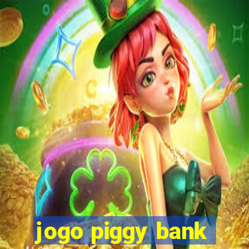 jogo piggy bank